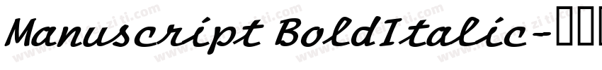 Manuscript BoldItalic字体转换